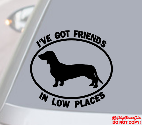 Got friends low places - i've,